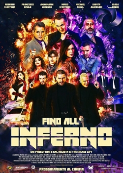 Watch Free Fino All'Inferno Full Movies HD Online MyFlixer