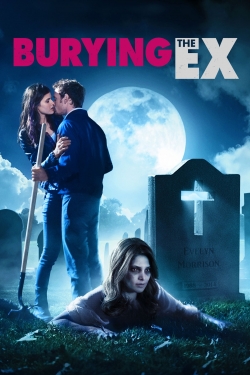 Watch Free Burying the Ex Full Movies HD Online MyFlixer