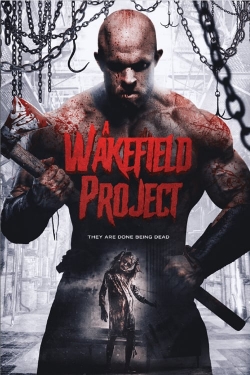 Watch Free A Wakefield Project Full Movies HD Online MyFlixer