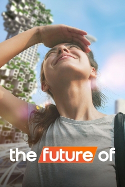 Watch Free The Future Of Full Movies HD Online MyFlixer