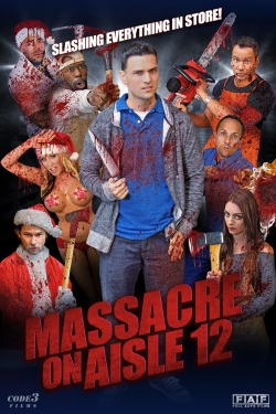 Watch Free Massacre on Aisle 12 Full Movies HD Online MyFlixer