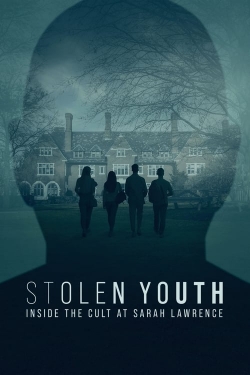 Watch Free Stolen Youth: Inside the Cult at Sarah Lawrence Full Movies HD Online MyFlixer