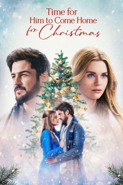 Watch Free Time for Him to Come Home for Christmas Full Movies HD Online MyFlixer