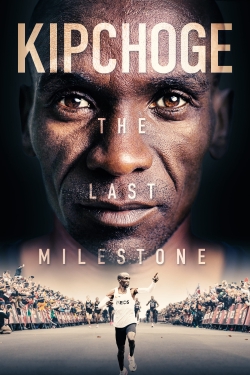 Watch Free Kipchoge: The Last Milestone Full Movies HD Online MyFlixer