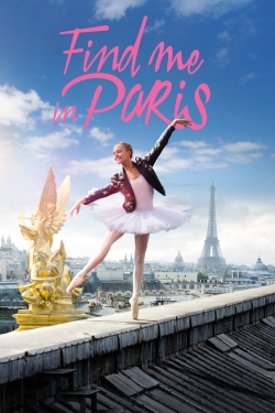 Watch Free Find Me in Paris Full Movies HD Online MyFlixer