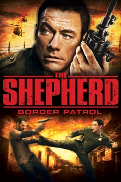 Watch Free The Shepherd: Border Patrol Full Movies HD Online MyFlixer