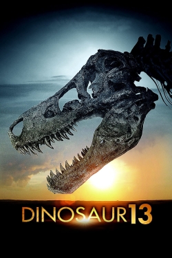 Watch Free Dinosaur 13 Full Movies HD Online MyFlixer