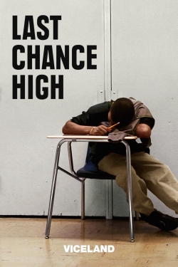 Watch Free Last Chance High Full Movies HD Online MyFlixer