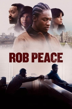 Watch Free Rob Peace Full Movies HD Online MyFlixer