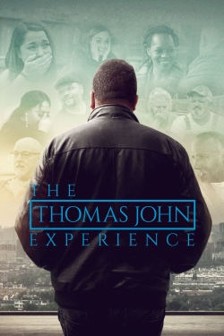 Watch Free The Thomas John Experience Full Movies HD Online MyFlixer