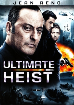 Watch Free Ultimate Heist Full Movies HD Online MyFlixer