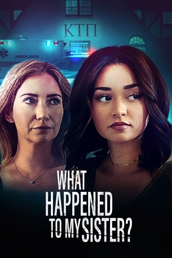 Watch Free What Happened to My Sister Full Movies HD Online MyFlixer