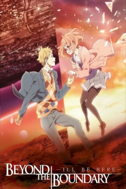 Watch Free Beyond the Boundary: I'll Be Here - Past Full Movies HD Online MyFlixer