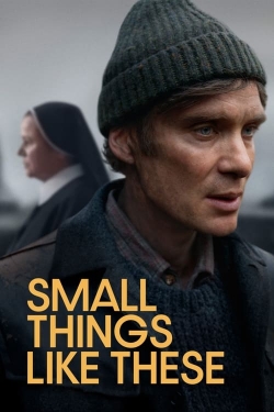 Watch Free Small Things Like These Full Movies HD Online MyFlixer