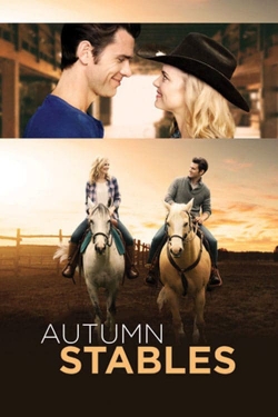 Watch Free Autumn Stables Full Movies HD Online MyFlixer