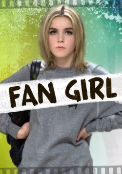 Watch Free Fan Girl Full Movies HD Online MyFlixer