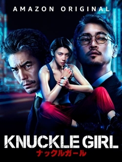 Watch Free Knuckle Girl Full Movies HD Online MyFlixer