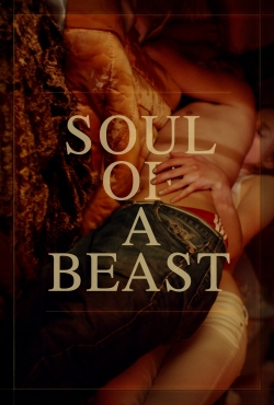 Watch Free Soul of a Beast Full Movies HD Online MyFlixer