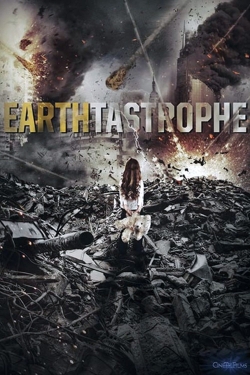 Watch Free Earthtastrophe Full Movies HD Online MyFlixer