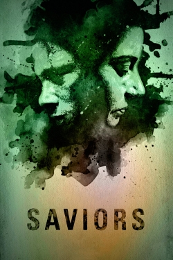 Watch Free Saviors Full Movies HD Online MyFlixer