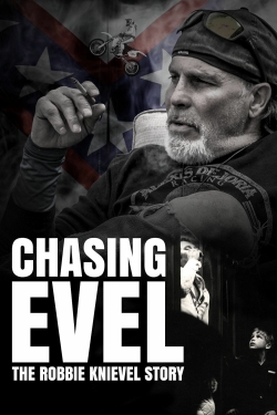 Watch Free Chasing Evel: The Robbie Knievel Story Full Movies HD Online MyFlixer