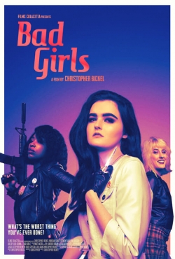 Watch Free Bad Girls Full Movies HD Online MyFlixer