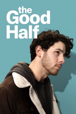 Watch Free The Good Half Full Movies HD Online MyFlixer