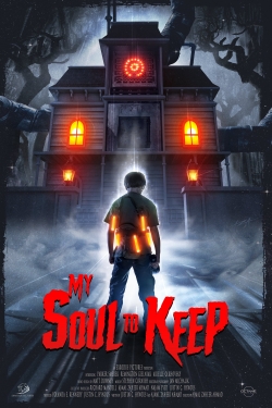 Watch Free My Soul To Keep Full Movies HD Online MyFlixer