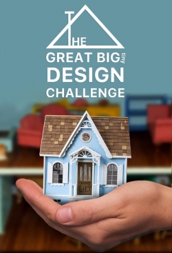 Watch Free The Great Big Tiny Design Challenge Full Movies HD Online MyFlixer