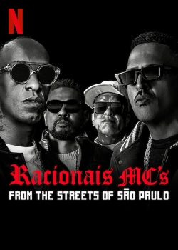 Watch Free Racionais MC's: From the Streets of São Paulo Full Movies HD Online MyFlixer