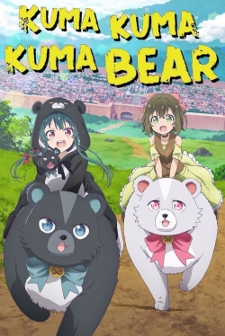 Watch Free Kuma Kuma Kuma Bear Full Movies HD Online MyFlixer