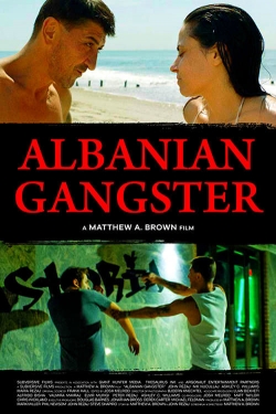 Watch Free Albanian Gangster Full Movies HD Online MyFlixer