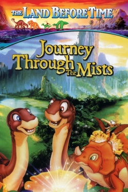 Watch Free The Land Before Time IV: Journey Through the Mists Full Movies HD Online MyFlixer