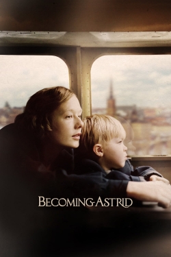 Watch Free Becoming Astrid Full Movies HD Online MyFlixer