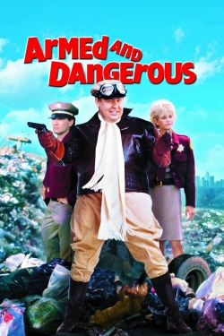 Watch Free Armed and Dangerous Full Movies HD Online MyFlixer