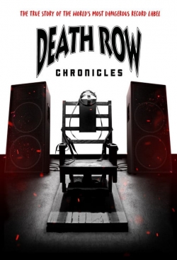 Watch Free Death Row Chronicles Full Movies HD Online MyFlixer