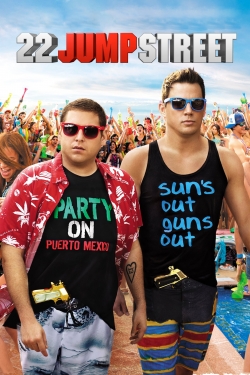 Watch Free 22 Jump Street Full Movies HD Online MyFlixer