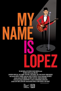 Watch Free My Name is Lopez Full Movies HD Online MyFlixer