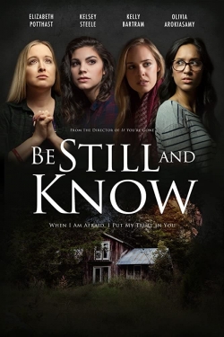 Watch Free Be Still And Know Full Movies HD Online MyFlixer