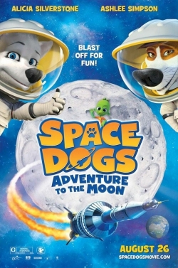 Watch Free Space Dogs Adventure to the Moon Full Movies HD Online MyFlixer