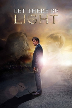 Watch Free Let There Be Light Full Movies HD Online MyFlixer