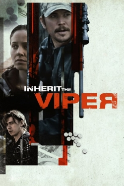 Watch Free Inherit the Viper Full Movies HD Online MyFlixer