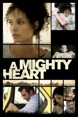 Watch Free A Mighty Heart Full Movies HD Online MyFlixer