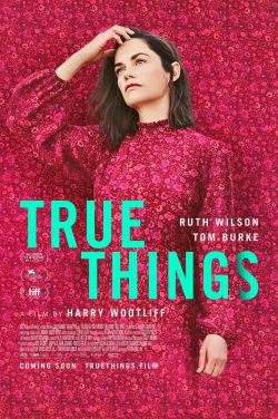 Watch Free True Things Full Movies HD Online MyFlixer