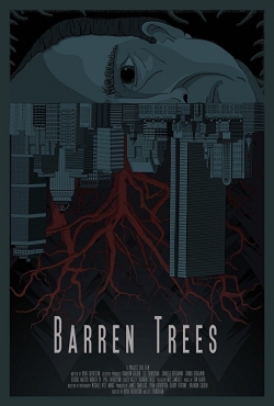 Watch Free Barren Trees Full Movies HD Online MyFlixer