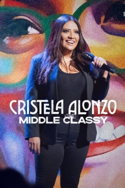 Watch Free Cristela Alonzo: Middle Classy Full Movies HD Online MyFlixer