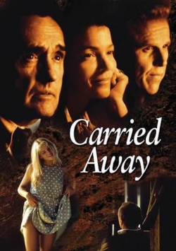 Watch Free Carried Away Full Movies HD Online MyFlixer