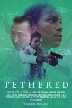 Watch Free Tethered Full Movies HD Online MyFlixer