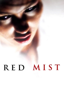 Watch Free Red Mist Full Movies HD Online MyFlixer