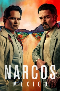 Watch Free Narcos: Mexico Full Movies HD Online MyFlixer